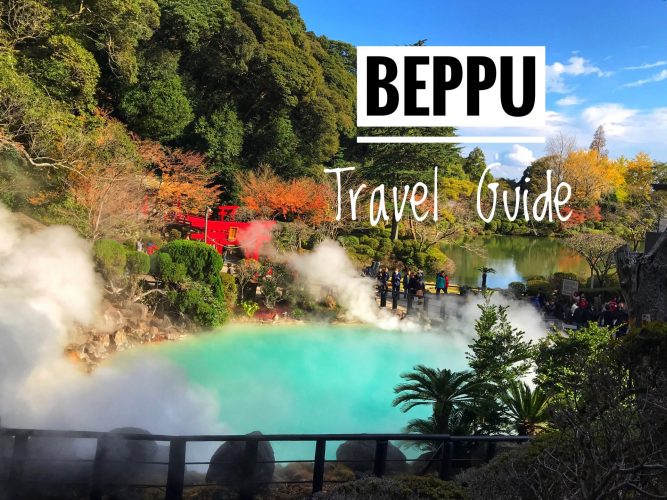 Beppu Itinerary and Travel Guide