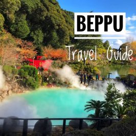 Beppu Itinerary and Travel Guide