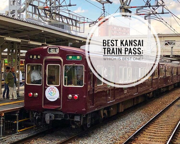 Best Kansai Train Pass