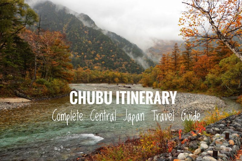 Chubu Itinerary - Complete Central Japan Travel Guide