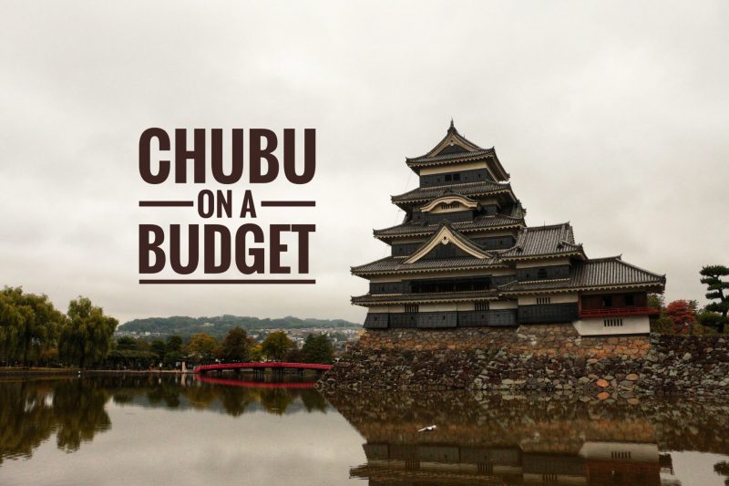 Chubu on a budget