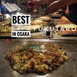 Fukutaro The Best Okonomiyaki in Osaka