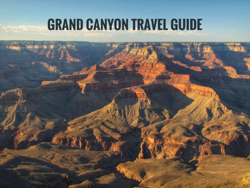Grand Canyon Itinerary - A Travel Guide Blog