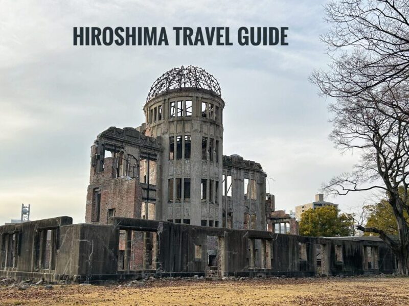 Hiroshima itinerary Travel Guide Blog