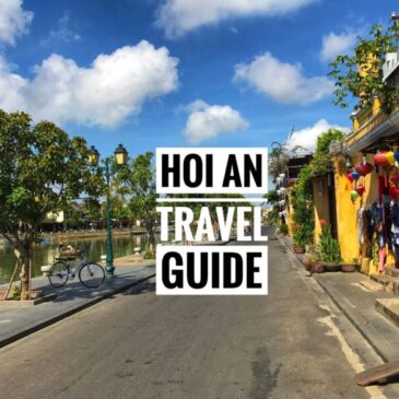 Hoi An Itinerary: A Travel Guide Blog