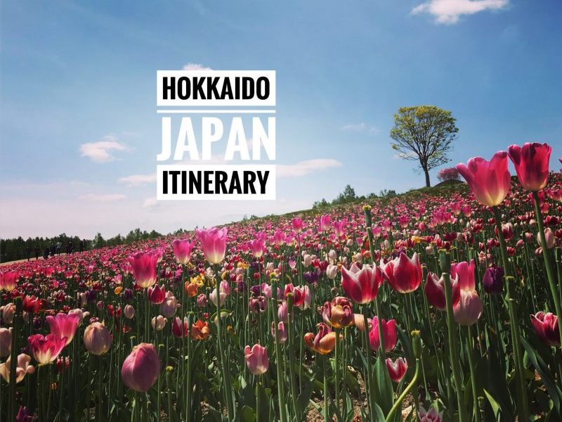 Completed Hokkaido Japan Itinerary in Spring & Summer