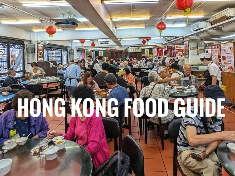Hong Kong Food Guide - Where and What To Eat