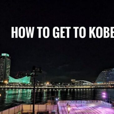 How To Get To Kobe: Access + Transport Pass