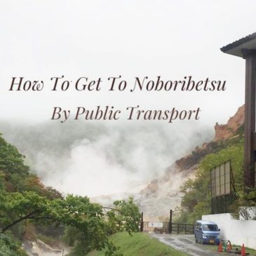 How To Get To Noboribetsu by Public Transport