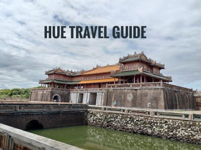 Hue Itinerary Travel Guide Blog