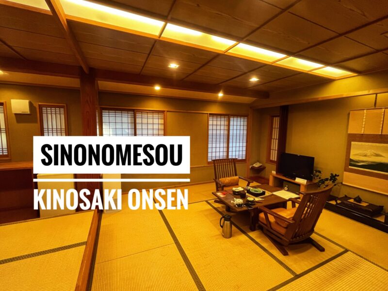 Kinosaki Onsen Sinonomesou Review