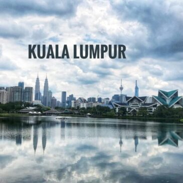 Kuala Lumpur Itinerary: Ultimate KL Travel Guide Blog