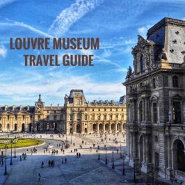 Louvre Museum Travel Guide