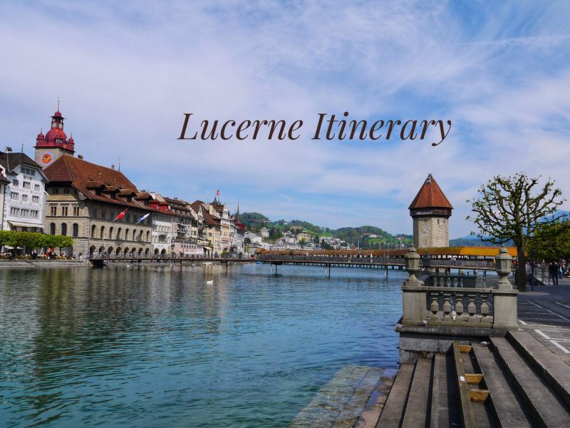 Lucerne Itinerary