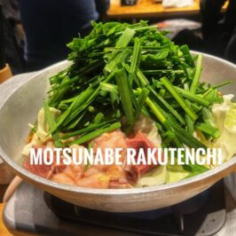 Motsunabe Rakutenchi Food Review