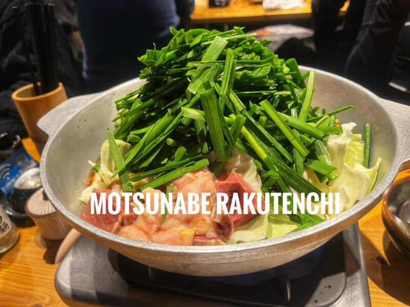 Motsunabe Rakutenchi Food Review