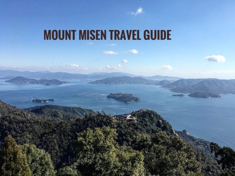 Mount Misen Itinerary Travel Guide Blog