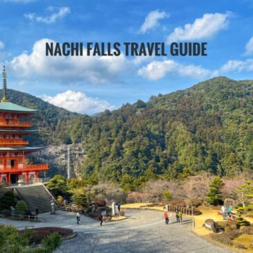 Nachi Falls Itinerary: A Travel Guide Blog