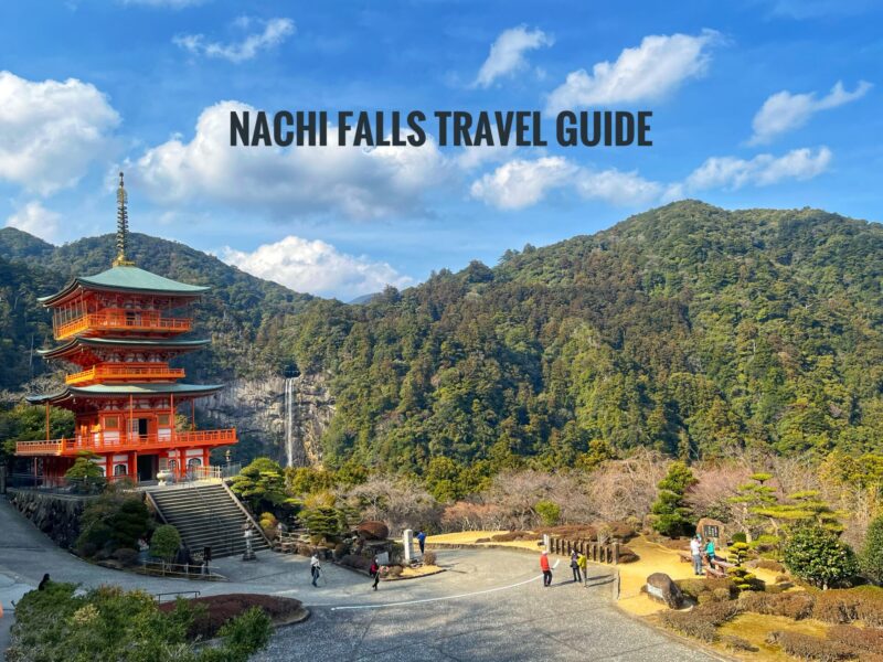 Nachi Falls Itinerary Travel Guide Blog