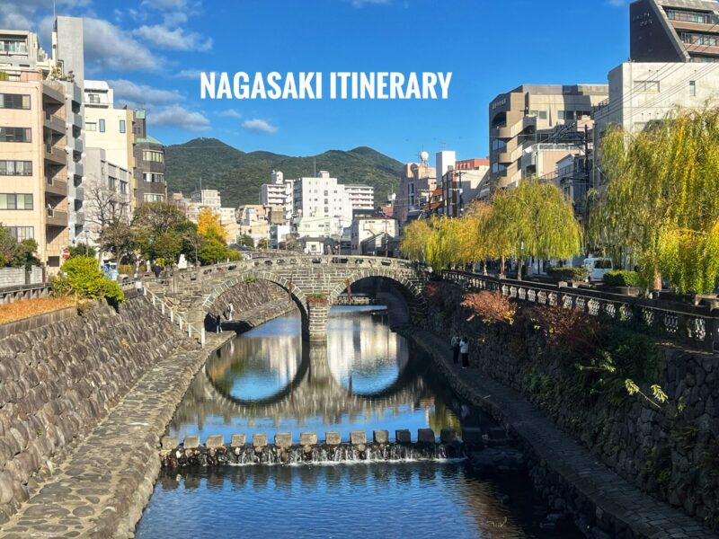 Nagasaki Itinerary Travel Guide Blog