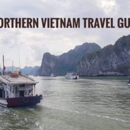 Northern Vietnam Itinerary Travel Guide