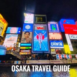 Osaka itinerary travel guide blog