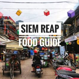 Siem Reap Food Guide