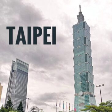 Taipei Itinerary: A Travel Guide Blog For First-Timer