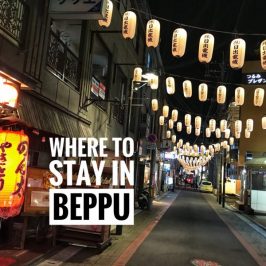 Where To Stay in Beppu