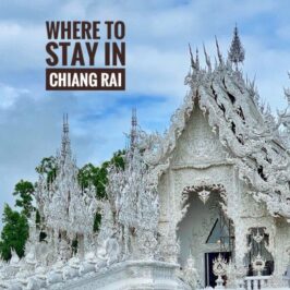 Where To Stay in Chiang Rai