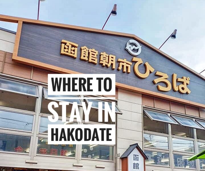 Where To Stay in Hakodate