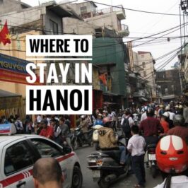 Where To Stay in Hanoi