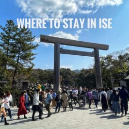 Where To Stay in Ise