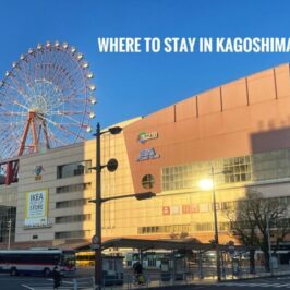 Where To Stay in Kagoshima