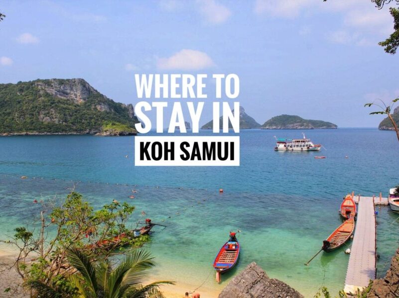 Where To Stay in Koh Samui