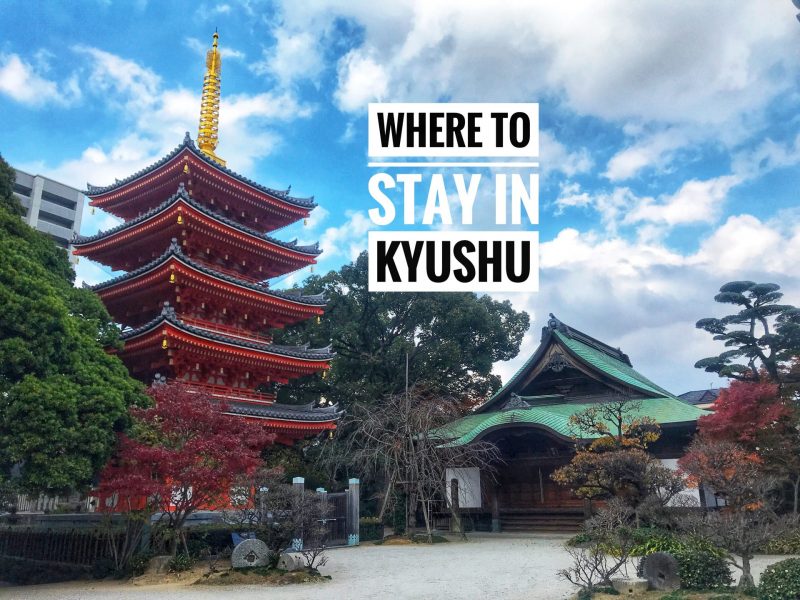 Where To Stay in Kyushu - Best Hotels