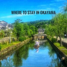 Where To Stay in Okayama