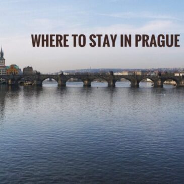 Where To Stay in Prague: Popular Areas with Best Hotels