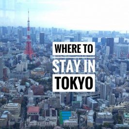 Where To Stay in Tokyo