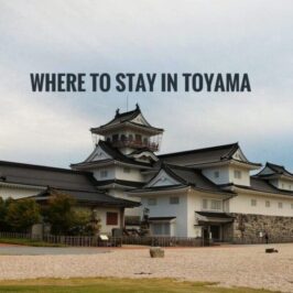 Where To Stay in Toyama
