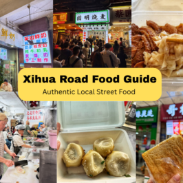 Xihua Road Food Guide - What To Eat