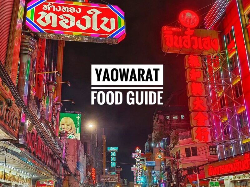 Yaowarat Food Guide