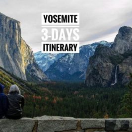 Yosemite Itinerary Travel Guide Blog