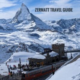 Zermatt Itinerary - A Travel Guide Blog